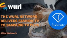 Samsung TV Plus partners with Wurl Network to offer Fashion TV