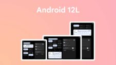 Android 12L is here to improve foldable smartphones and tablets